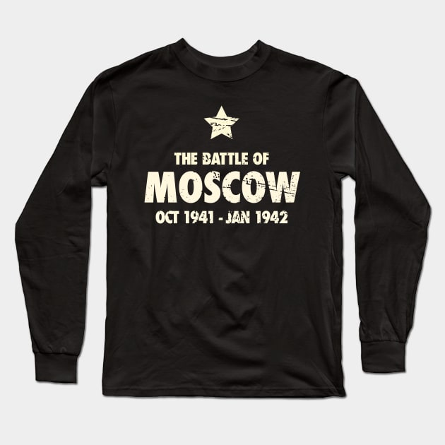 Battle Of Moscow - World War 2 / WWII Long Sleeve T-Shirt by Wizardmode